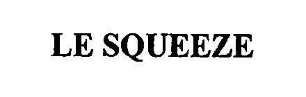 LE SQUEEZE