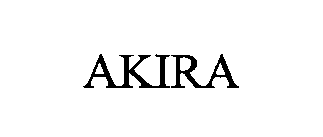 AKIRA