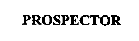 PROSPECTOR