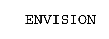 ENVISION