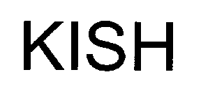 KISH