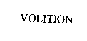 VOLITION