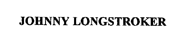 JOHNNY LONGSTROKER