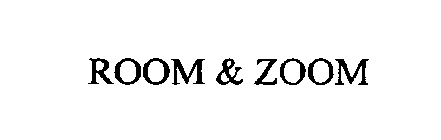 ROOM & ZOOM