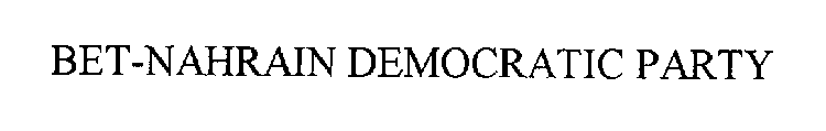 BET-NAHRAIN DEMOCRATIC PARTY