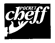 POCKET CHEFF