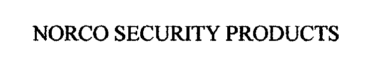 NORCO SECURITY PRODUCTS