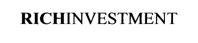 RICH INVESTMENT