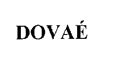 DOVAÉ