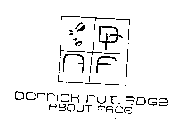 DRAF DERRICK RUTLEDGE ABOUT FACE