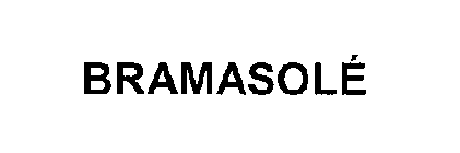 BRAMASOLE'