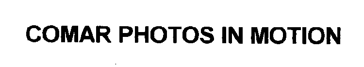 COMAR PHOTOS IN MOTION
