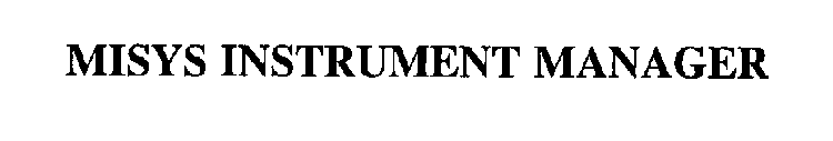 MISYS INSTRUMENT MANAGER