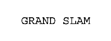 GRAND SLAM