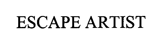 ESCAPE ARTIST