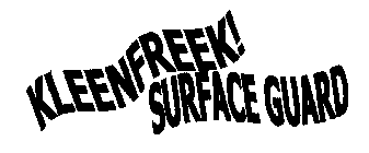 KLEENFREEK! SURFACE GUARD
