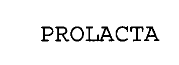 PROLACTA