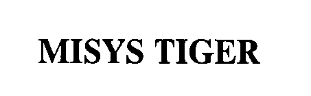 MISYS TIGER