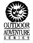 OUTDOOR ADVENTURE SERIES