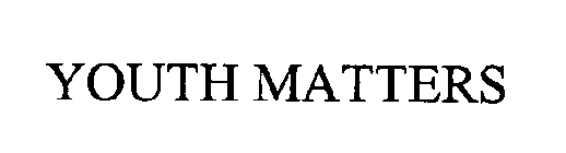 YOUTH MATTERS