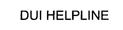DUI HELPLINE