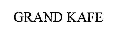 GRAND KAFE