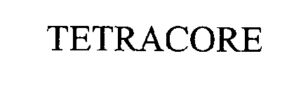 TETRACORE