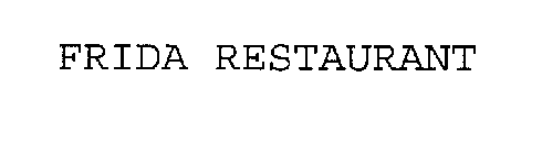 FRIDA RESTAURANT