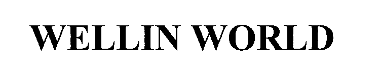 WELLIN WORLD