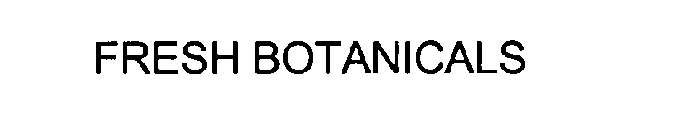 FRESH BOTANICALS