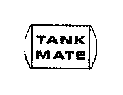 TANK MATE