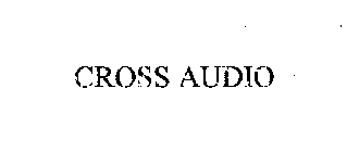 CROSS AUDIO