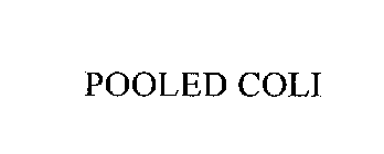 POOLED COLI