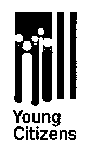 YOUNG CITIZENS