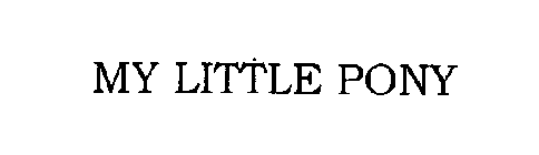 MY LITTLE PONY