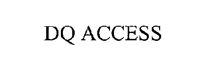 DQ ACCESS