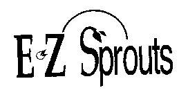 E*Z SPROUTS