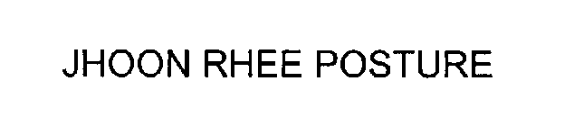 JHOON RHEE POSTURE