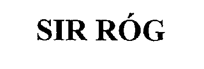 SIR RÓG