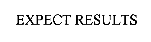 EXPECT RESULTS
