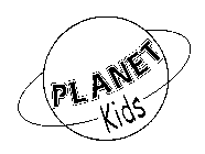 PLANET KIDS