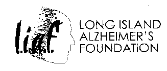 L.I.A.F. LONG ISLAND ALZHEIMER'S FOUNDATION