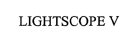 LIGHTSCOPE V