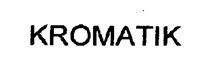 KROMATIK