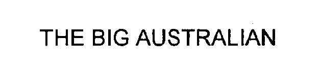 THE BIG AUSTRALIAN