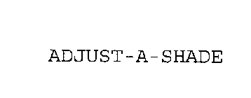 ADJUST-A-SHADE