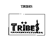 TRIBES