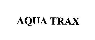 AQUA TRAX