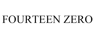 FOURTEEN ZERO