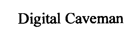 DIGITAL CAVEMAN